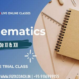 FizixCoach's Mathematics – CBSE Grade XI & XII | Live Online Classes